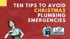 Holiday Plumbing Tips Emergencies